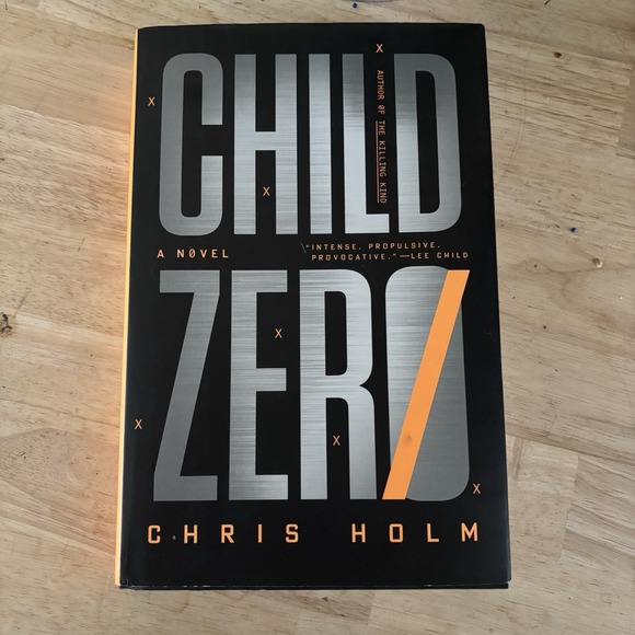 Other - Child Zero Chris Holm Hardcover First Edition 2022 Medical Thriller Novel